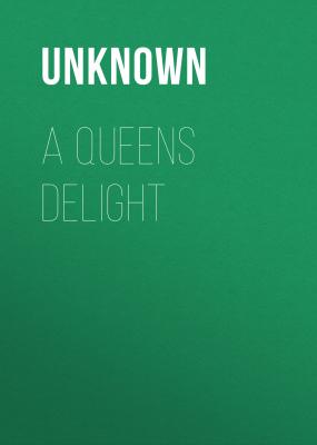A Queens Delight - Unknown 