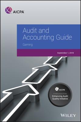Audit and Accounting Guide. Gaming 2018 - AICPA 