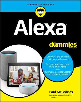 Alexa For Dummies - Paul  McFedries 
