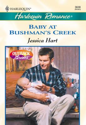 Baby At Bushman's Creek - Jessica Hart 