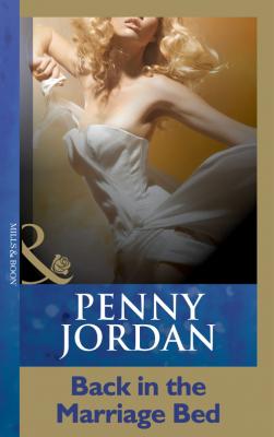 Back In The Marriage Bed - PENNY  JORDAN 