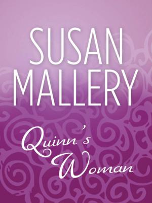 Quinn's Woman - Susan  Mallery 