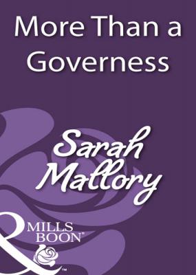 More Than a Governess - Sarah Mallory 