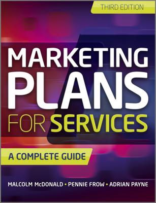 Marketing Plans for Services. A Complete Guide - Malcolm  McDonald 