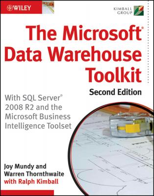The Microsoft Data Warehouse Toolkit. With SQL Server 2008 R2 and the Microsoft Business Intelligence Toolset - Joy  Mundy 