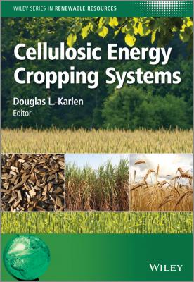 Cellulosic Energy Cropping Systems - Douglas Karlen L. 