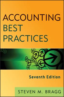 Accounting Best Practices - Steven Bragg M. 