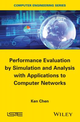 Performance Evaluation by Simulation and Analysis with Applications to Computer Networks - Ken  Chen 