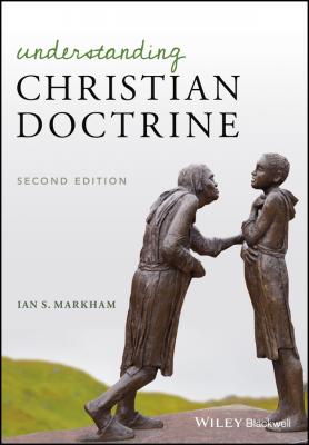 Understanding Christian Doctrine - Ian Markham S. 