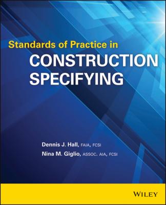 Standards of Practice in Construction Specifying - Nina Giglio M. 