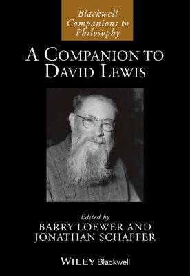 A Companion to David Lewis - Jonathan  Schaffer 