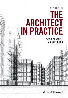 The Architect in Practice - David  Chappell 