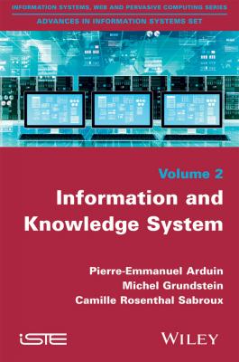 Information and Knowledge Systems - Camille  Rosenthal-Sabroux 