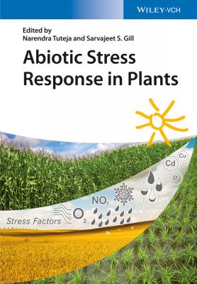 Abiotic Stress Response in Plants - Narendra  Tuteja 