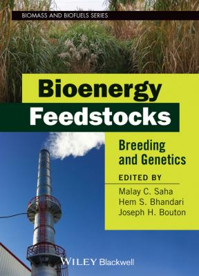 Bioenergy Feedstocks. Breeding and Genetics - Hem Bhandhari S. 