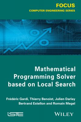 Mathematical Programming Solver Based on Local Search - Thierry  Benoist 