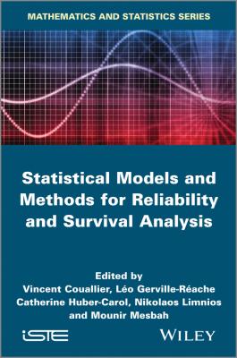 Statistical Models and Methods for Reliability and Survival Analysis - Nikolaos  Limnios 