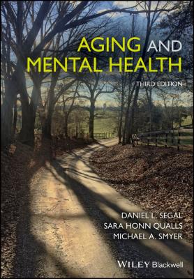 Aging and Mental Health - Daniel Segal L. 
