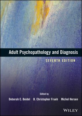 Adult Psychopathology and Diagnosis - Michel  Hersen 