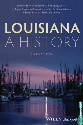 Louisiana. A History - Judith Schafer Kelleher 