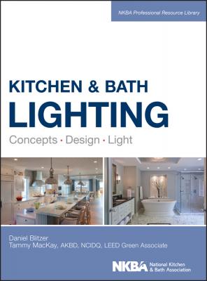 Kitchen and Bath Lighting. Concept, Design, Light - Dan  Blitzer 