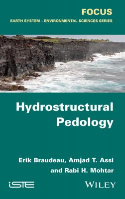 Hydrostructural Pedology - Erik  Braudeau 