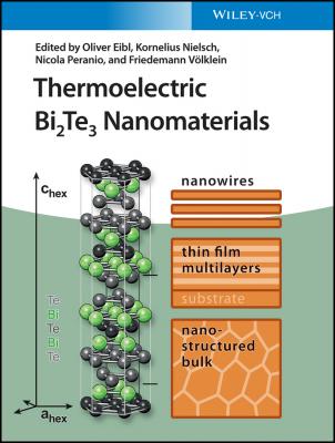 Thermoelectric Bi2Te3 Nanomaterials - Oliver  Eibl 