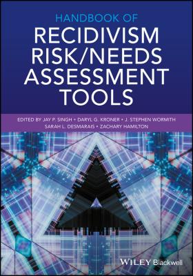Handbook of Recidivism Risk/Needs Assessment Tools - Zachary  Hamilton 