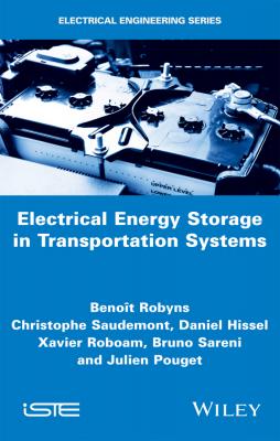 Electrical Energy Storage in Transportation Systems - Daniel  Hissel 