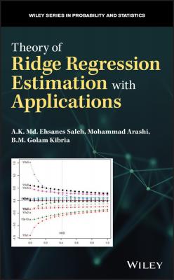 Theory of Ridge Regression Estimation with Applications - Mohammad  Arashi 