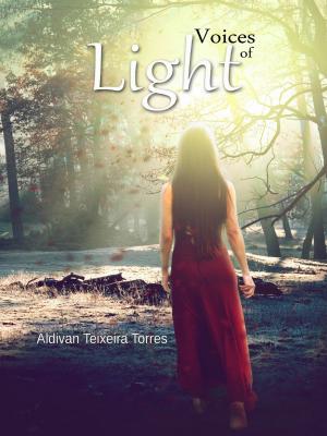 Voices Of Light - Aldivan Teixeira Torres 