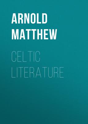 Celtic Literature - Arnold Matthew 