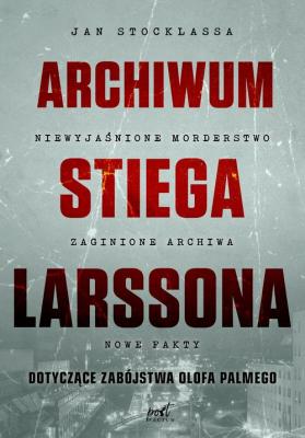 Archiwum Stiega Larssona - Jan Stocklassa 