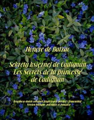 Sekrety księżnej de Cadignan. Les Secrets de la princesse de Cadignan - Оноре де Бальзак 
