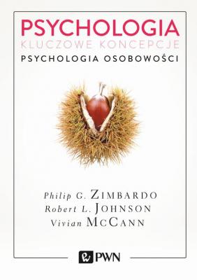 Psychologia. Kluczowe koncepcje. Tom 4 - Philip G.  Zimbardo 