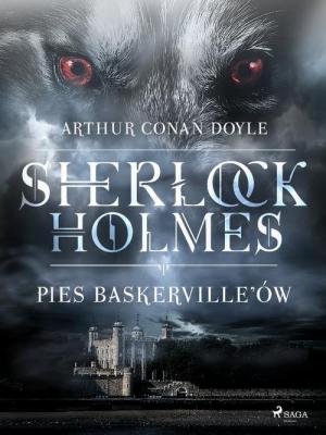 Pies Baskerville'ów - Артур Конан Дойл Sherlock Holmes (Pl)
