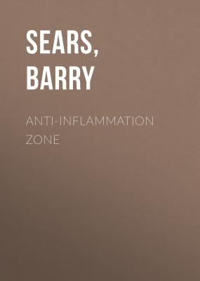 Anti-Inflammation Zone - Barry  Sears The Zone