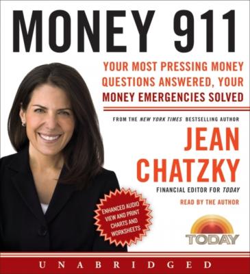 Money 911 - Jean  Chatzky Money 911