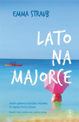 Lato na Majorce - Emma  Straub Salamandra