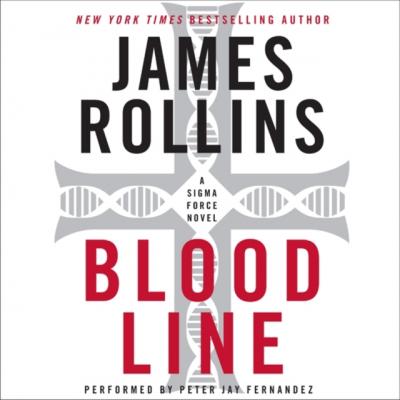Bloodline - Джеймс Роллинс 