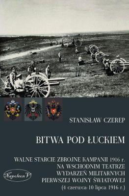 Bitwa pod Łuckiem - Stanisław Czerep 