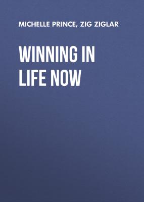 Winning in Life Now - Michelle Prince 