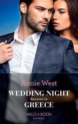 Wedding Night Reunion In Greece - Annie West 