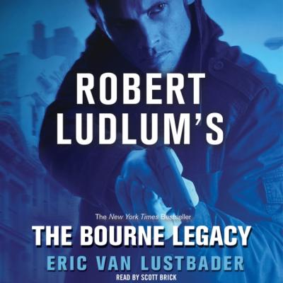 Bourne Legacy - Eric van Lustbader Jason Bourne