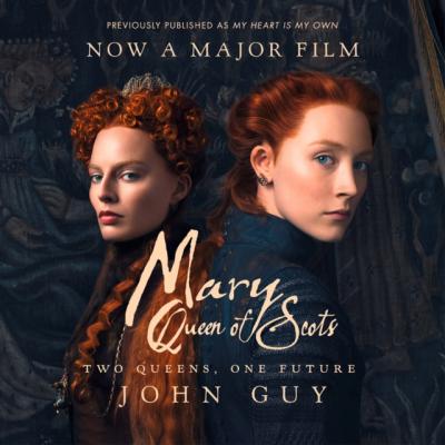 Mary Queen Of Scots - John Guy 