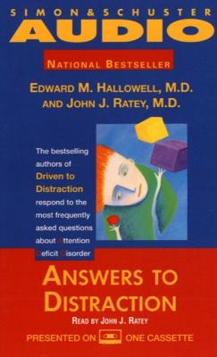 Answers to Distraction - Edward M. Hallowell 