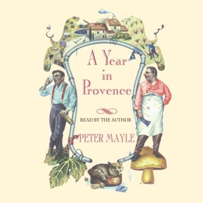 Year in Provence - Питер Мейл 