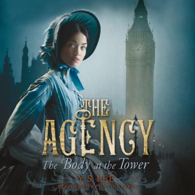 Agency 2: The Body at the Tower - Y. S. Lee 