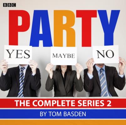 Party: Series 2 - Tom Basden 