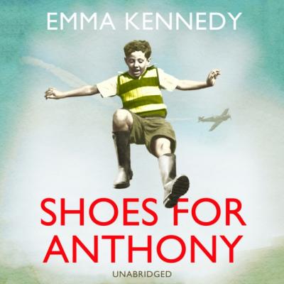 Shoes for Anthony - Emma  Kennedy 